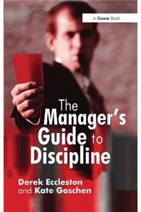 Manager's Guide to Discipline