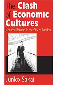 The Clash of Economic Cultures