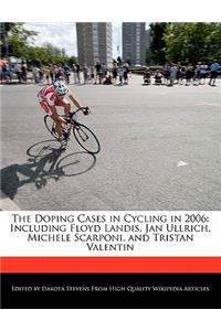 The Doping Cases in Cycling in 2006