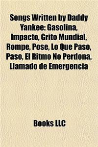 Songs Written by Daddy Yankee
