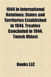 1944 in International Relations