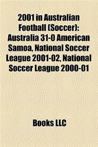 2001 in Australian Football (Soccer)