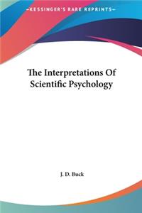 Interpretations Of Scientific Psychology