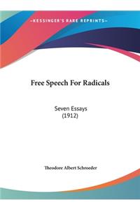 Free Speech for Radicals