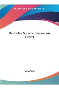 Deutscher Sprache Ehrenkranz (1902)
