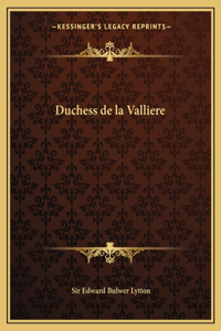 Duchess de la Valliere
