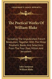 The Poetical Works of William Blake