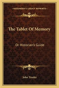 The Tablet Of Memory