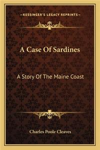 Case Of Sardines