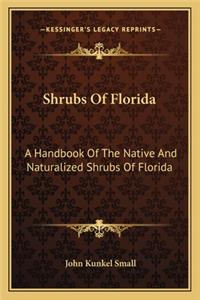 Shrubs of Florida