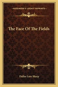 The Face of the Fields