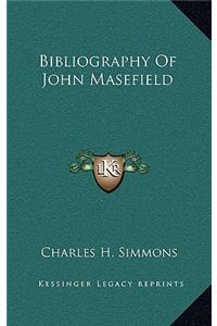 Bibliography of John Masefield