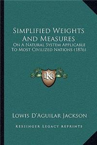 Simplified Weights And Measures