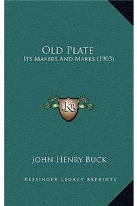 Old Plate