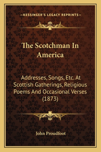 Scotchman in America