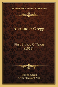 Alexander Gregg