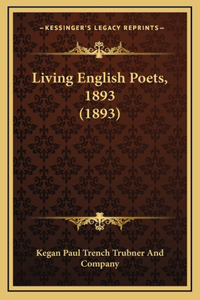 Living English Poets, 1893 (1893)