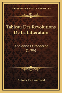 Tableau Des Revolutions De La Litterature