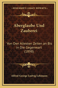 Aberglaube Und Zauberei