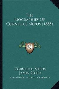 Biographies Of Cornelius Nepos (1885)