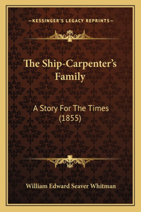 Ship-Carpenter's Family