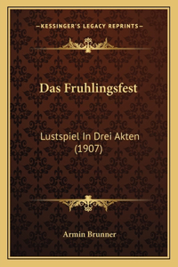 Das Fruhlingsfest