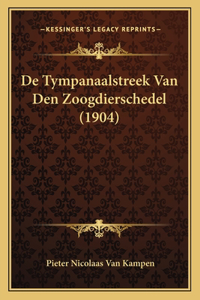 De Tympanaalstreek Van Den Zoogdierschedel (1904)