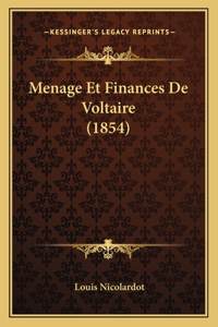 Menage Et Finances De Voltaire (1854)