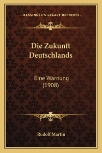 Zukunft Deutschlands