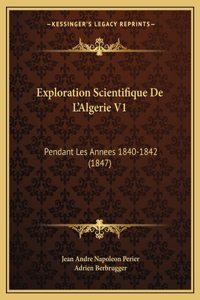 Exploration Scientifique De L'Algerie V1