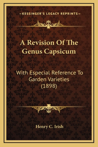 A Revision Of The Genus Capsicum