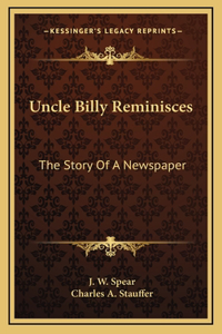 Uncle Billy Reminisces