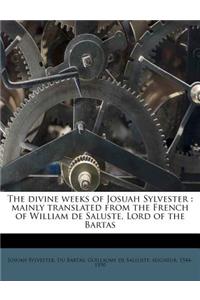 The Divine Weeks of Josuah Sylvester