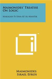 Maimonides' Treatise On Logic