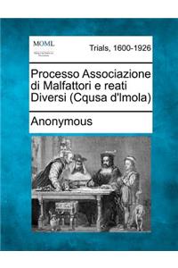 Processo Associazione Di Malfattori E Reati Diversi (Cqusa D'Lmola)