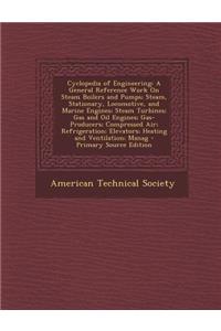 Cyclopedia of Engineering