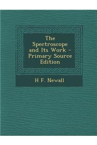 Spectroscope and Its Work