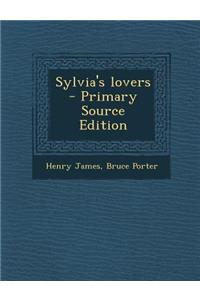 Sylvia's Lovers - Primary Source Edition
