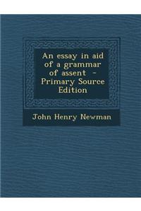 An Essay in Aid of a Grammar of Assent