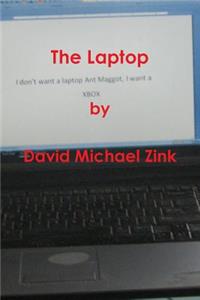 Laptop by David Michael Zink