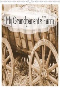 My Grandparents' Farm 2018