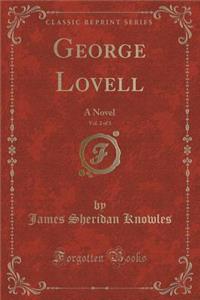George Lovell, Vol. 2 of 3