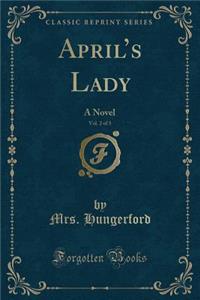 April's Lady, Vol. 2 of 3
