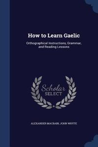 How to Learn Gaelic
