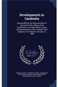 Developments in Cambodia