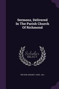Sermons, Delivered In The Parish Church Of Richmond