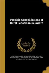 Possible Consolidations of Rural Schools in Delaware