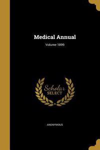 Medical Annual; Volume 1899