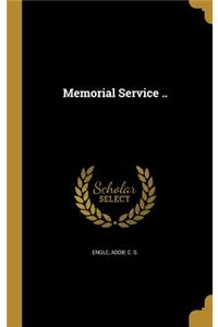 Memorial Service ..