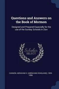 Questions and Answers on the Book of Mormon